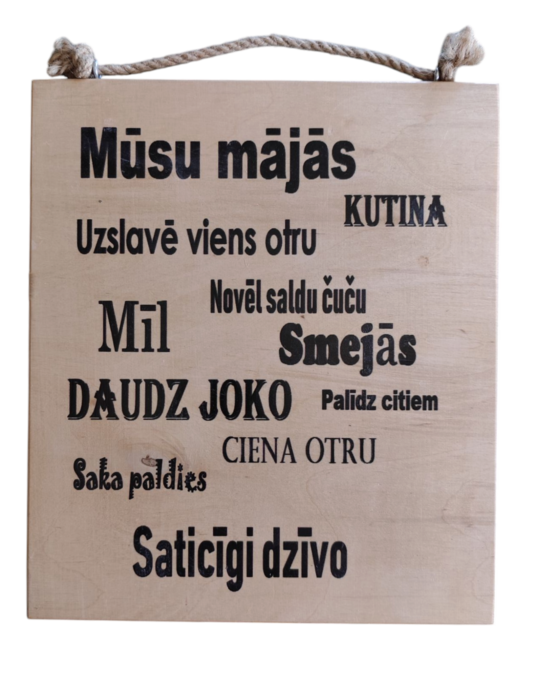 Koka dekors "Mūsu mājās..."