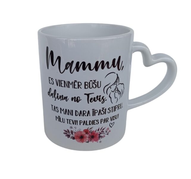 Krūze "Mammu, es vienmēr būšu daļiņa tevis"