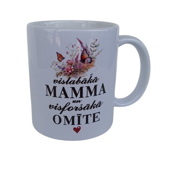 Krūze "Vislabākā mamma un visforšākā omīte"